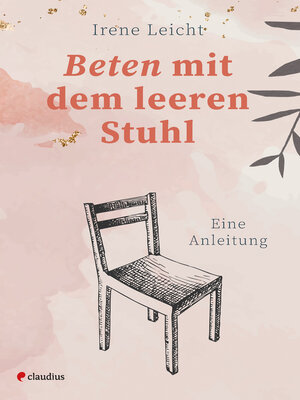 cover image of Beten mit dem leeren Stuhl